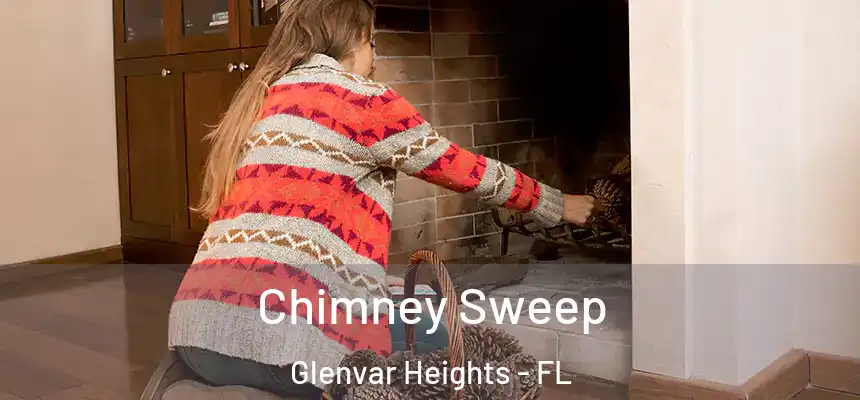  Chimney Sweep Glenvar Heights - FL